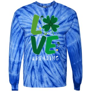 St Patrick's Day Reading Teacher Student Love Luck Clover Meaningful Gift Tie-Dye Long Sleeve Shirt