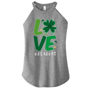 St Patrick's Day Reading Teacher Student Love Luck Clover Meaningful Gift Women's Perfect Tri Rocker Tank