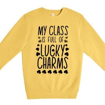 St Patrick's Day My Class Is Full Of Little Lucky Great Gift Premium Crewneck Sweatshirt