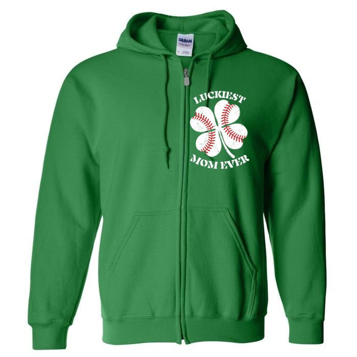 St Patrick's Day Shamrock Luckiest Mom Ever Irish Saint Paddy's Full Zip Hoodie