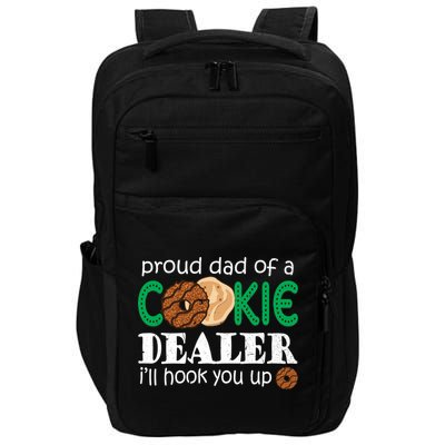 Scout Proud Dad Of A Cookie Dealer Troop Leader Impact Tech Backpack