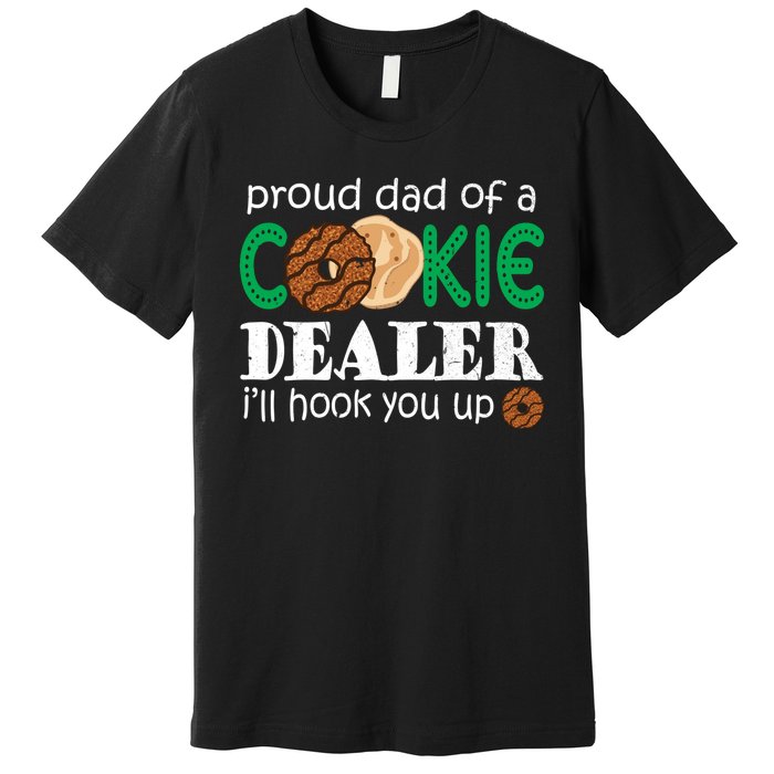 Scout Proud Dad Of A Cookie Dealer Troop Leader Premium T-Shirt