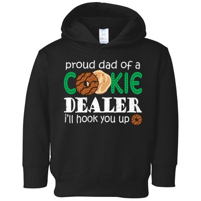 Scout Proud Dad Of A Cookie Dealer Troop Leader Toddler Hoodie