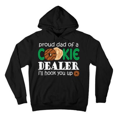 Scout Proud Dad Of A Cookie Dealer Troop Leader Tall Hoodie