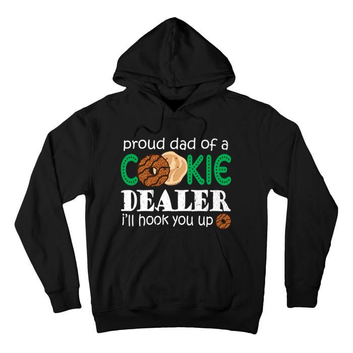 Scout Proud Dad Of A Cookie Dealer Troop Leader Tall Hoodie