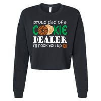Scout Proud Dad Of A Cookie Dealer Troop Leader Cropped Pullover Crew