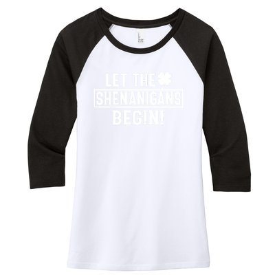 St Patricks Day Shirts Let The Shenanigans Begin Tie Dye Women's Tri-Blend 3/4-Sleeve Raglan Shirt