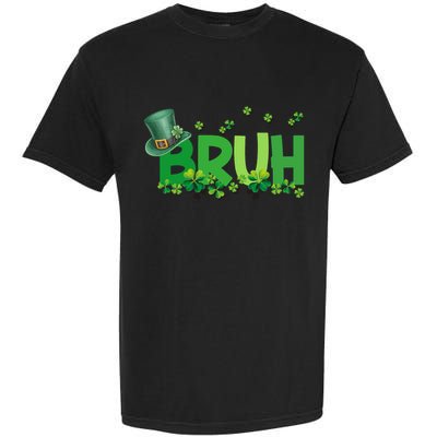 Saint Patricks Day Bruh St Pattys Day Garment-Dyed Heavyweight T-Shirt