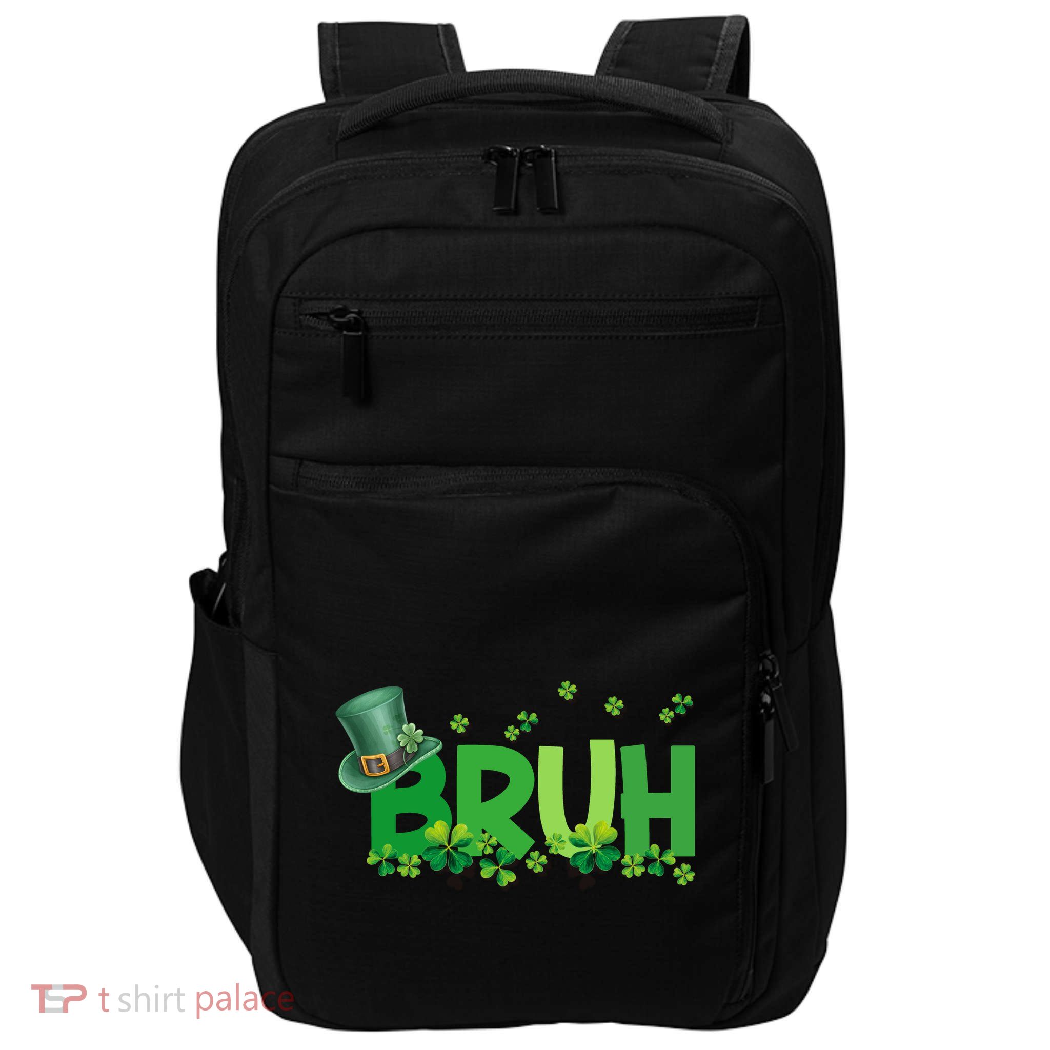 Saint Patricks Day Bruh St Pattys Day Impact Tech Backpack
