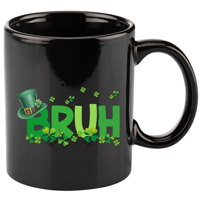 Saint Patricks Day Bruh St Pattys Day 11oz C Handle Ceramic Mug