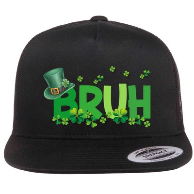 Saint Patricks Day Bruh St Pattys Day Flatbill Hat