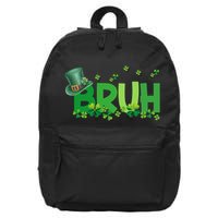 Saint Patricks Day Bruh St Pattys Day 16 in Basic Backpack