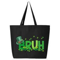 Saint Patricks Day Bruh St Pattys Day 25L Jumbo Tote