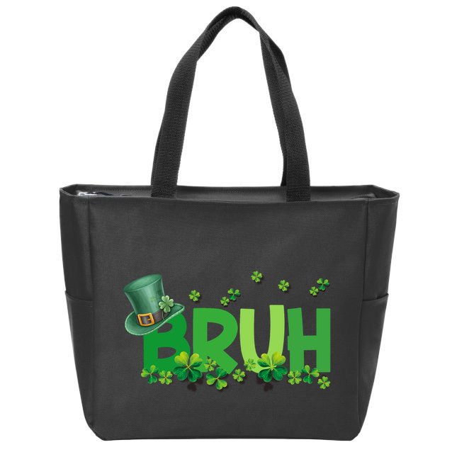 Saint Patricks Day Bruh St Pattys Day Zip Tote Bag