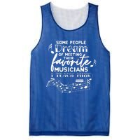 Some People Dream Musicians I Teach Mine Music Teacher Hoodi Gift Mesh Reversible Basketball Jersey Tank