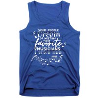 Some People Dream Musicians I Teach Mine Music Teacher Hoodi Gift Tank Top