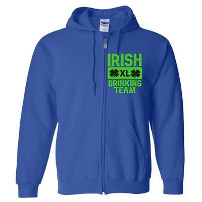 St Patrick's Day Irish Ing Team Gift Full Zip Hoodie