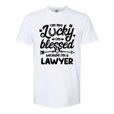 St Patricks Day Not Lucky I'm Blessed Lawyer Christian Gift Softstyle CVC T-Shirt