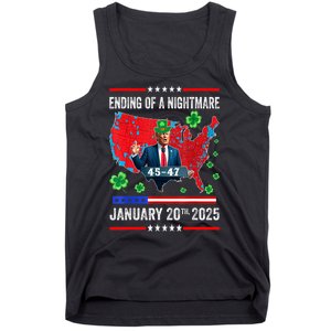 St Patrick Day Funny Trump Ending Of A Nightmare January 20th 2025 Gift Tank Top