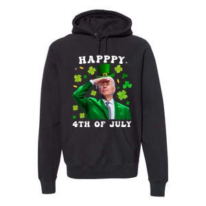 St. Patrick's Day Funny Joe Biden Happy 4th Of July Patricks Premium Hoodie