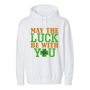 St Patricks Day Meaningful Gift Garment-Dyed Fleece Hoodie