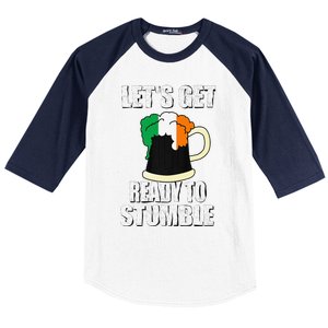 Saint Patrick's Day Tee Lets Get Ready To Stumble Baseball Sleeve Shirt