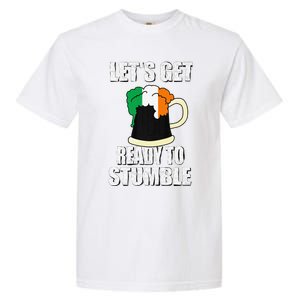 Saint Patrick's Day Tee Lets Get Ready To Stumble Garment-Dyed Heavyweight T-Shirt