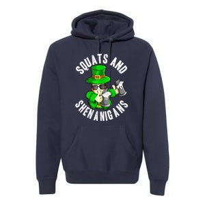 St Patricks Day Squats And Shenanigans Leprechaun Workout Gift Premium Hoodie