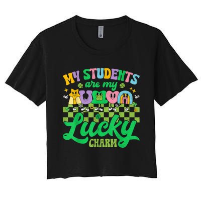 St Patricks Day Teacher Shirt My Students Are My Lucky Charm Women's Crop Top Tee