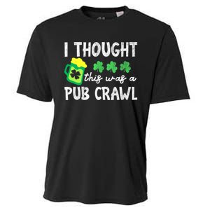 St Patricks Day Funny 5k I Thought This Was A Pub Crawl Gift Cooling Performance Crew T-Shirt