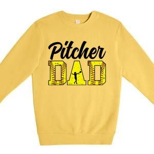 Softball Pitcher Dad Of A Softball Pitcher Father Funny Gift Premium Crewneck Sweatshirt