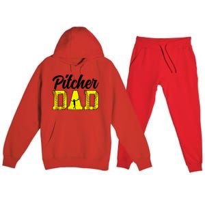 Softball Pitcher Dad Of A Softball Pitcher Father Funny Gift Premium Hooded Sweatsuit Set