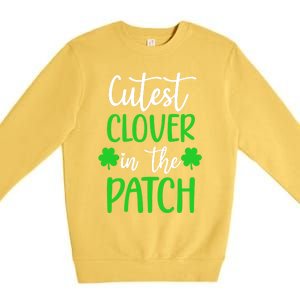 St Patricks Day Cutest Clover In The Patch Cool Gift Premium Crewneck Sweatshirt