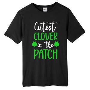 St Patricks Day Cutest Clover In The Patch Cool Gift Tall Fusion ChromaSoft Performance T-Shirt