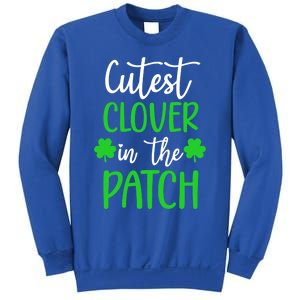 St Patricks Day Cutest Clover In The Patch Cool Gift Sweatshirt