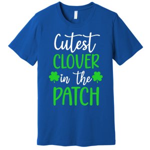 St Patricks Day Cutest Clover In The Patch Cool Gift Premium T-Shirt