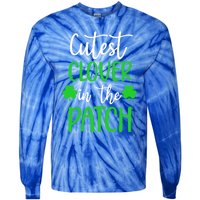 St Patricks Day Cutest Clover In The Patch Cool Gift Tie-Dye Long Sleeve Shirt