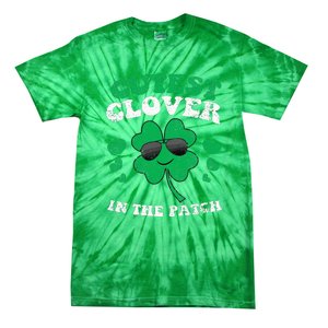 St Patricks Day Cutest Clover In The Patch Tie-Dye T-Shirt