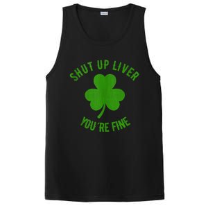 St Patricks Day Shamrock Lover Beer Drinking Shut Up Liver Youre Fine Gift PosiCharge Competitor Tank