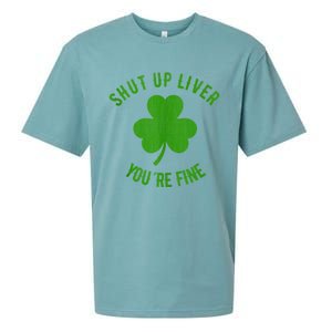 St Patricks Day Shamrock Lover Beer Drinking Shut Up Liver Youre Fine Gift Sueded Cloud Jersey T-Shirt