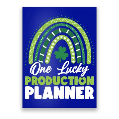 St Patricks Day One Lucky Production Planner Funny Gift Poster