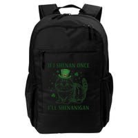 St Patricks Day If I Shenan Once I’Ll Shenanigan Funny Cat Daily Commute Backpack