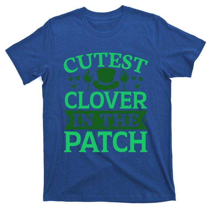 St Patricks Day Cutest Clover In The Patch Gift T-Shirt