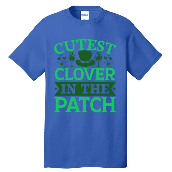 St Patricks Day Cutest Clover In The Patch Gift Tall T-Shirt