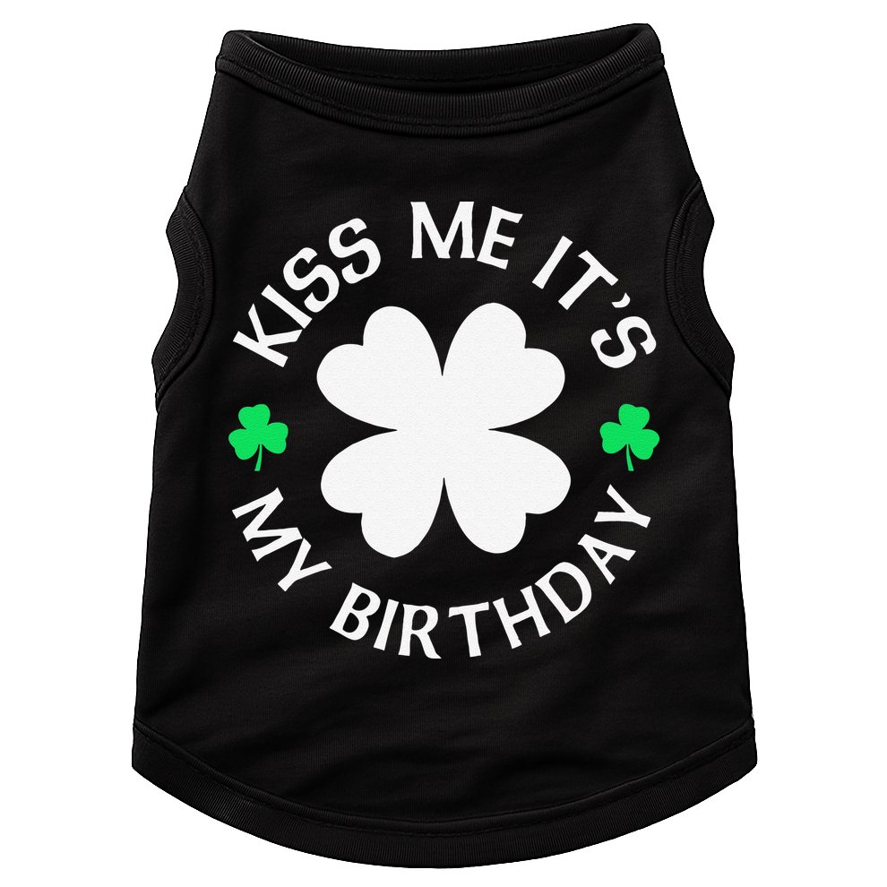 St Patricks Day Kiss Me It's My Birthday Doggie Tank