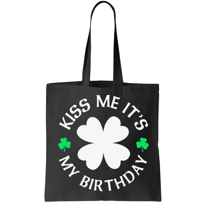 St Patricks Day Kiss Me It's My Birthday Bag