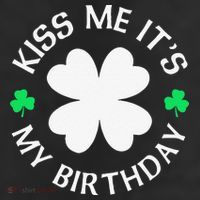 St Patricks Day Kiss Me It's My Birthday 25L Jumbo Tote