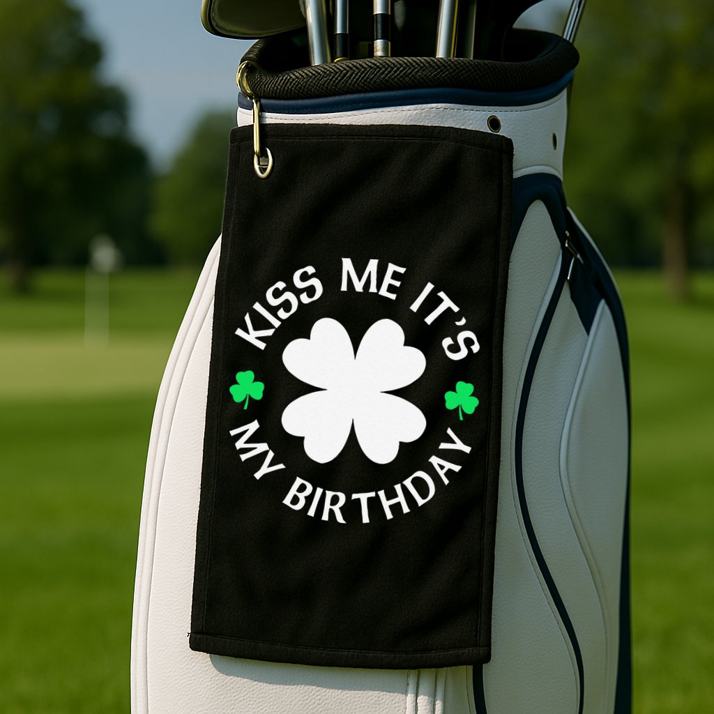 St Patricks Day Kiss Me It's My Birthday Golf Towel