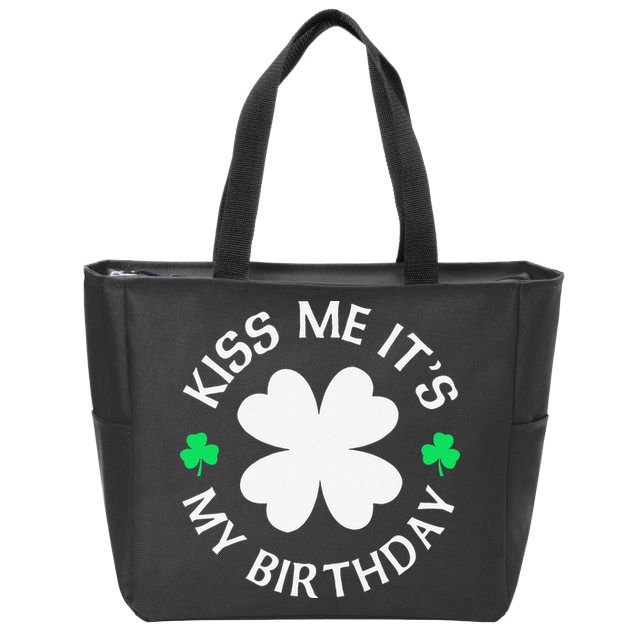 St Patricks Day Kiss Me It's My Birthday Zip Tote Bag