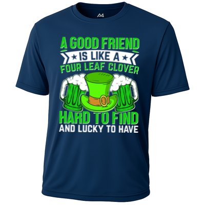 St Patricks Day A Good Friend Is Like A Four Leaf Clover Performance Shirt